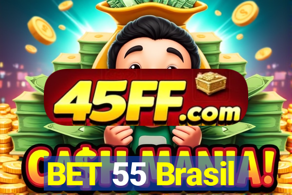 BET 55 Brasil